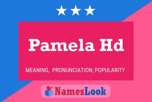 Pamela Hd 名字海报