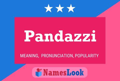 Pandazzi 名字海报