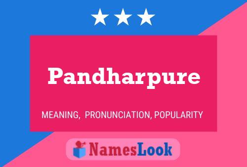 Pandharpure 名字海报