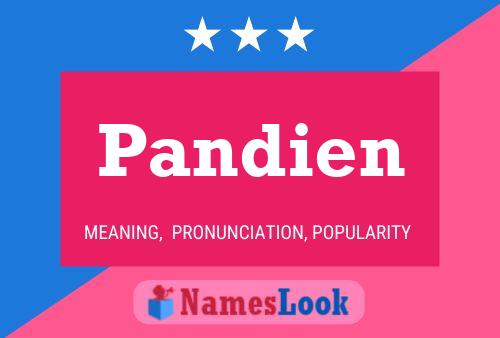 Pandien 名字海报