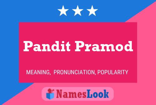 Pandit Pramod 名字海报