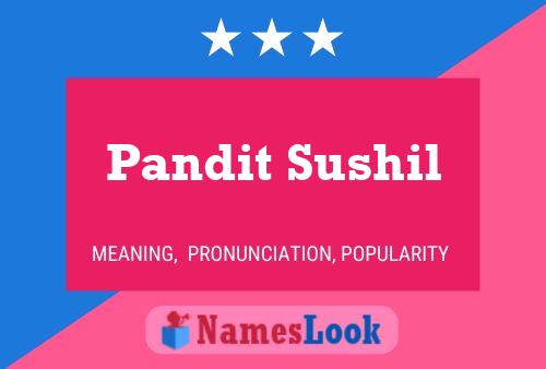 Pandit Sushil 名字海报