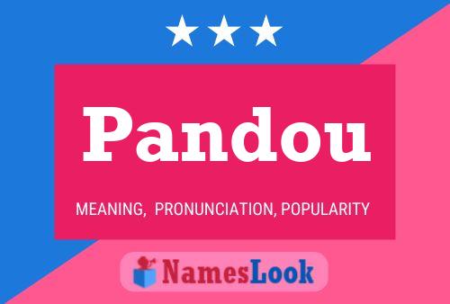 Pandou 名字海报