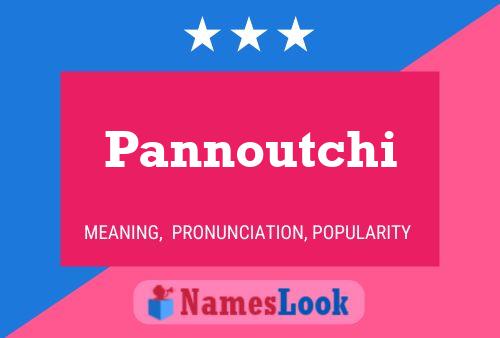 Pannoutchi 名字海报