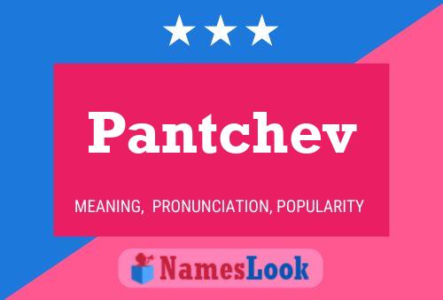 Pantchev 名字海报