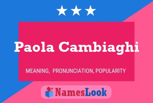 Paola Cambiaghi 名字海报