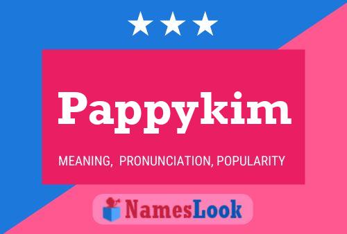 Pappykim 名字海报