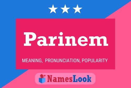 Parinem 名字海报