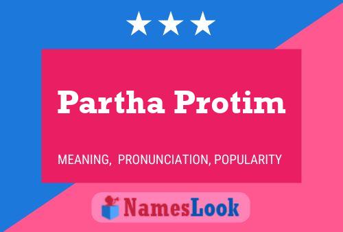 Partha Protim 名字海报