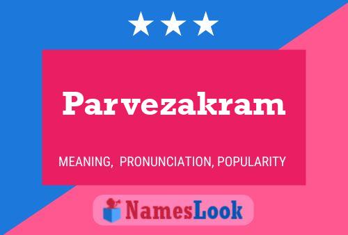 Parvezakram 名字海报