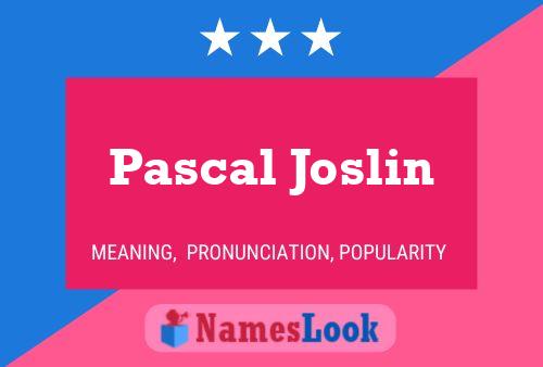 Pascal Joslin 名字海报