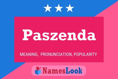 Paszenda 名字海报