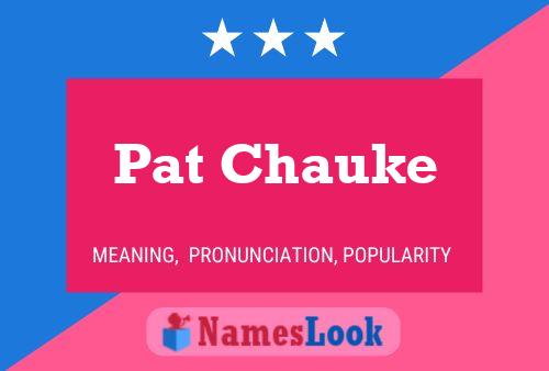 Pat Chauke 名字海报