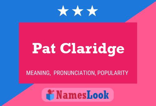 Pat Claridge 名字海报