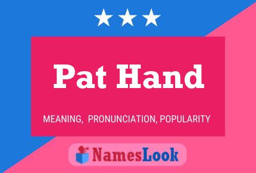 Pat Hand 名字海报