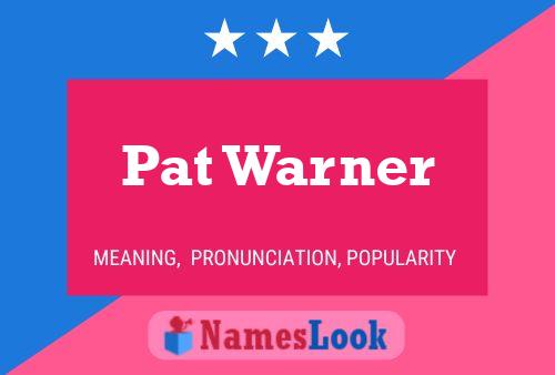 Pat Warner 名字海报