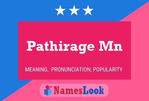 Pathirage Mn 名字海报