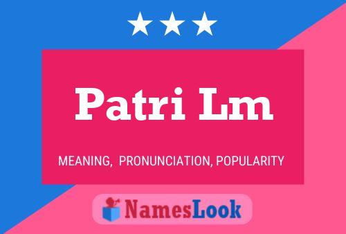 Patri Lm 名字海报