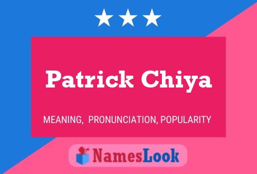 Patrick Chiya 名字海报