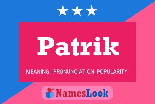 Patrik 名字海报