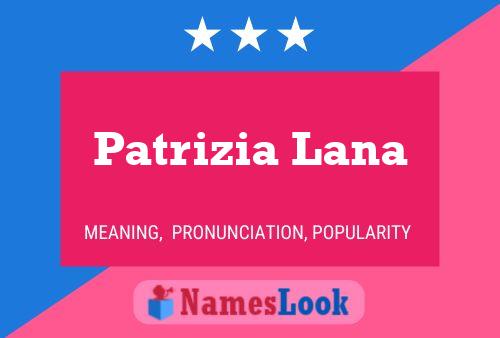 Patrizia Lana 名字海报