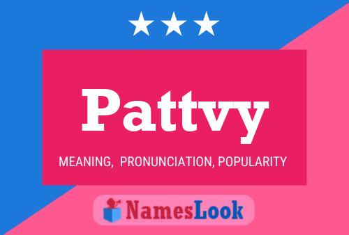 Pattvy 名字海报