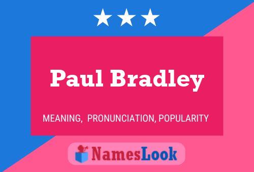 Paul Bradley 名字海报