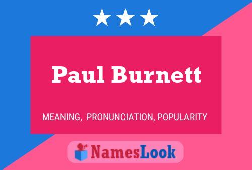 Paul Burnett 名字海报