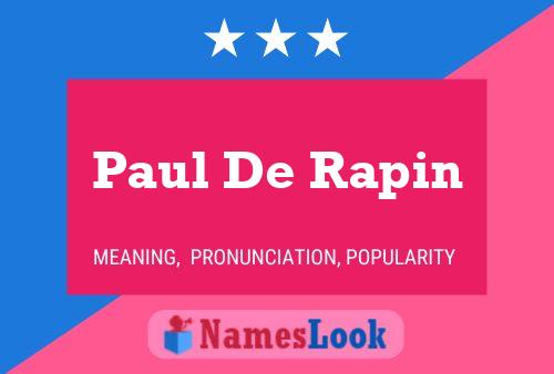 Paul De Rapin 名字海报