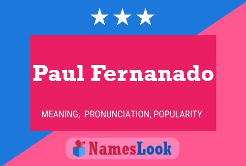 Paul Fernanado 名字海报