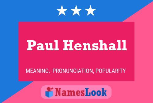 Paul Henshall 名字海报