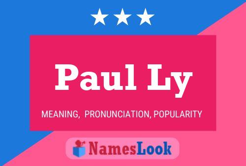 Paul Ly 名字海报