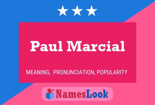 Paul Marcial 名字海报