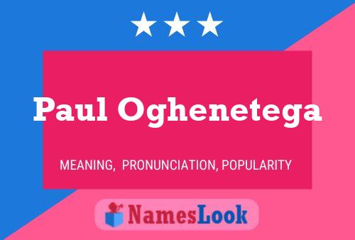 Paul Oghenetega 名字海报