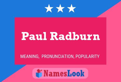 Paul Radburn 名字海报