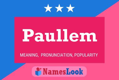 Paullem 名字海报