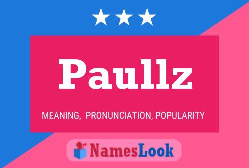 Paullz 名字海报