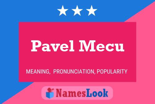 Pavel Mecu 名字海报