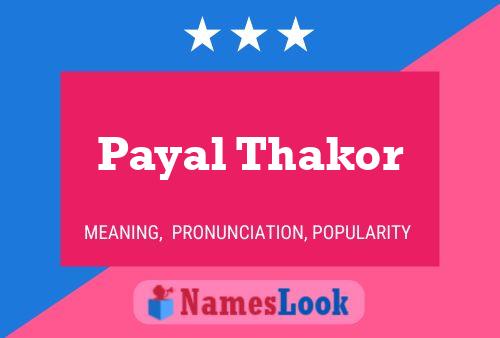 Payal Thakor 名字海报