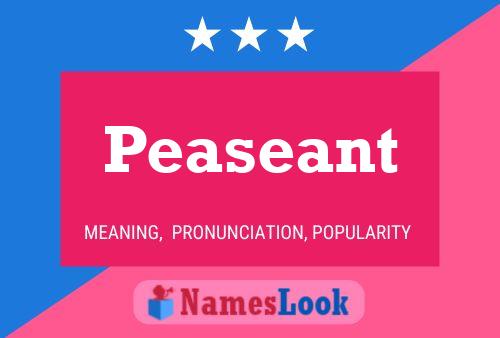 Peaseant 名字海报