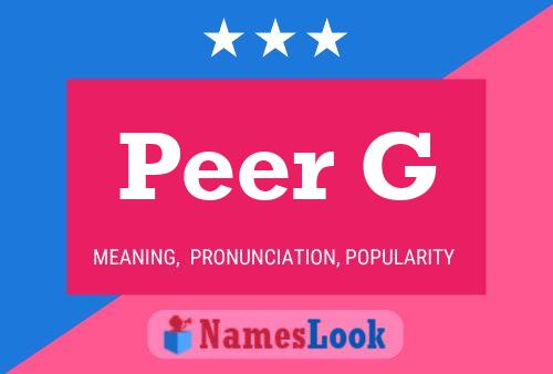 Peer G 名字海报