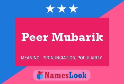 Peer Mubarik 名字海报