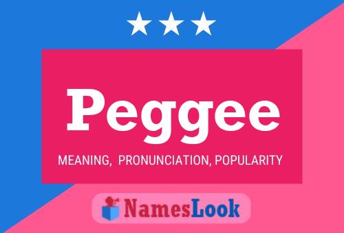 Peggee 名字海报