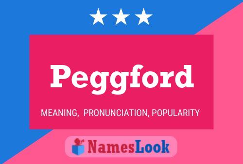 Peggford 名字海报