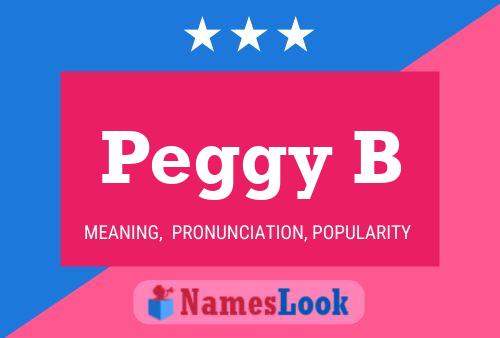 Peggy B 名字海报