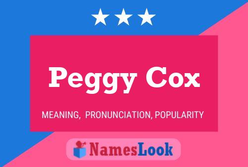 Peggy Cox 名字海报