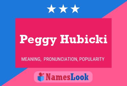 Peggy Hubicki 名字海报