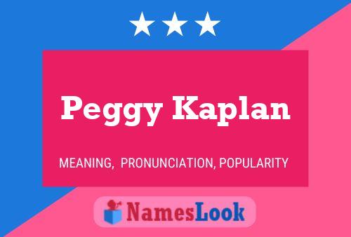 Peggy Kaplan 名字海报