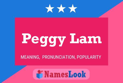 Peggy Lam 名字海报