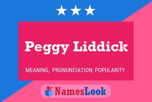 Peggy Liddick 名字海报